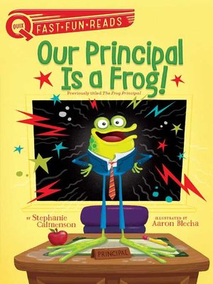cover image of Our Principal Is a Frog!